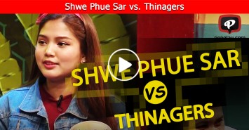 Shwe Phue Sar vs Thinagers